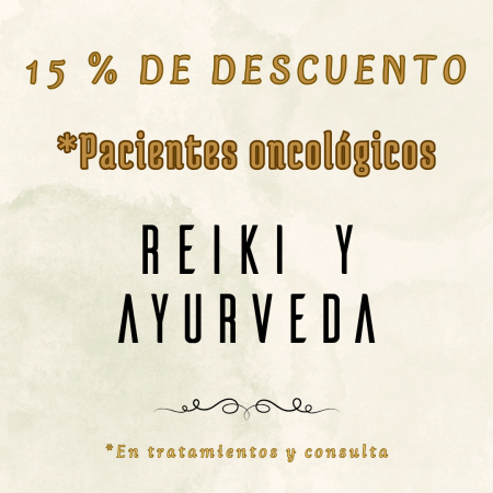 DESCUENTO del 15% en REIKI y AYURVEDA para PACIENTES ONCOLÓGICOS Centro Rasayana Longevidad en Pozuelo de Alarcón